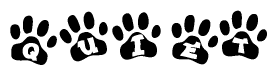 The image shows a row of animal paw prints, each containing a letter. The letters spell out the word Quiet within the paw prints.