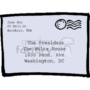 The clipart image depicts a letter or mail envelope addressed to The President at The White House, 1600 Penn. Ave., Washington, DC. The return address includes a fictional name Jane Doe at 65 Main St., Anywhere, USA. There's a stamp on the top right corner of the envelope.