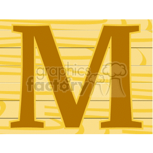 Letter M with Wood Background