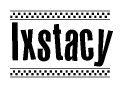 Nametag+Ixstacy 