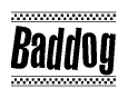 Nametag+Baddog 