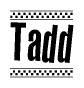 Nametag+Tadd 