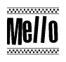 Nametag+Mello 