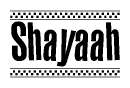 Nametag+Shayaah 