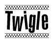 Nametag+Twigle 