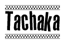 Nametag+Tachaka 