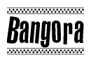 Nametag+Bangora 
