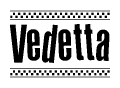 Nametag+Vedetta 