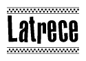 Nametag+Latrece 