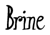 Nametag+Brine 