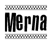 The clipart image displays the text Merna in a bold, stylized font. It is enclosed in a rectangular border with a checkerboard pattern running below and above the text, similar to a finish line in racing. 