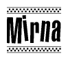 The image contains the text Mirna in a bold, stylized font, with a checkered flag pattern bordering the top and bottom of the text.