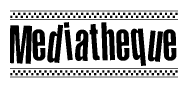 The image is a black and white clipart of the text Mediatheque in a bold, italicized font. The text is bordered by a dotted line on the top and bottom, and there are checkered flags positioned at both ends of the text, usually associated with racing or finishing lines.
