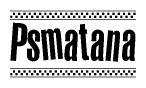 The clipart image displays the text Psmatana in a bold, stylized font. It is enclosed in a rectangular border with a checkerboard pattern running below and above the text, similar to a finish line in racing. 