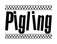 The clipart image displays the text Pigling in a bold, stylized font. It is enclosed in a rectangular border with a checkerboard pattern running below and above the text, similar to a finish line in racing. 
