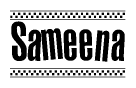 The image contains the text Sameena in a bold, stylized font, with a checkered flag pattern bordering the top and bottom of the text.