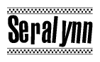Seralynn Bold Text with Racing Checkerboard Pattern Border