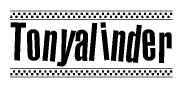 The image is a black and white clipart of the text Tonyalinder in a bold, italicized font. The text is bordered by a dotted line on the top and bottom, and there are checkered flags positioned at both ends of the text, usually associated with racing or finishing lines.