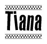   The clipart image displays the text Tiana in a bold, stylized font. It is enclosed in a rectangular border with a checkerboard pattern running below and above the text, similar to a finish line in racing.  