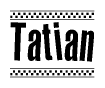 The image is a black and white clipart of the text Tatian in a bold, italicized font. The text is bordered by a dotted line on the top and bottom, and there are checkered flags positioned at both ends of the text, usually associated with racing or finishing lines.