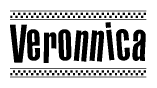 The image is a black and white clipart of the text Veronnica in a bold, italicized font. The text is bordered by a dotted line on the top and bottom, and there are checkered flags positioned at both ends of the text, usually associated with racing or finishing lines.