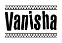The image contains the text Vanisha in a bold, stylized font, with a checkered flag pattern bordering the top and bottom of the text.