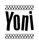 The image is a black and white clipart of the text Yoni in a bold, italicized font. The text is bordered by a dotted line on the top and bottom, and there are checkered flags positioned at both ends of the text, usually associated with racing or finishing lines.