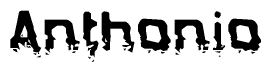 The image contains the word Anthonio in a stylized font with a static looking effect at the bottom of the words
