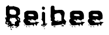 This nametag says Beibee, and has a static looking effect at the bottom of the words. The words are in a stylized font.