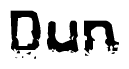 The image contains the word Dun in a stylized font with a static looking effect at the bottom of the words