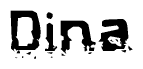 The image contains the word Dina in a stylized font with a static looking effect at the bottom of the words