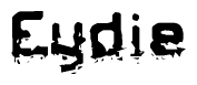 The image contains the word Eydie in a stylized font with a static looking effect at the bottom of the words