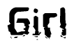 The image contains the word Girl in a stylized font with a static looking effect at the bottom of the words
