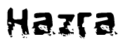 The image contains the word Hazra in a stylized font with a static looking effect at the bottom of the words