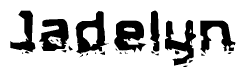The image contains the word Jadelyn in a stylized font with a static looking effect at the bottom of the words
