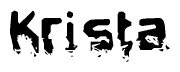 The image contains the word Krista in a stylized font with a static looking effect at the bottom of the words