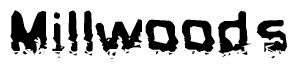 The image contains the word Millwoods in a stylized font with a static looking effect at the bottom of the words