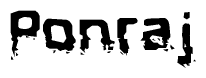 The image contains the word Ponraj in a stylized font with a static looking effect at the bottom of the words
