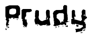 The image contains the word Prudy in a stylized font with a static looking effect at the bottom of the words