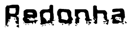The image contains the word Redonha in a stylized font with a static looking effect at the bottom of the words