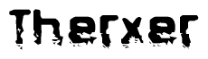 The image contains the word Therxer in a stylized font with a static looking effect at the bottom of the words
