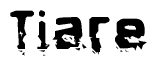 The image contains the word Tiare in a stylized font with a static looking effect at the bottom of the words