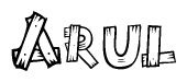 The image contains the name Arul written in a decorative, stylized font with a hand-drawn appearance. The lines are made up of what appears to be planks of wood, which are nailed together
