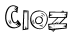 The image contains the name Cioz written in a decorative, stylized font with a hand-drawn appearance. The lines are made up of what appears to be planks of wood, which are nailed together
