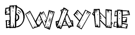 The image contains the name Dwayne written in a decorative, stylized font with a hand-drawn appearance. The lines are made up of what appears to be planks of wood, which are nailed together