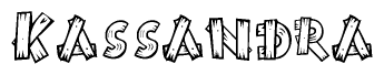 The image contains the name Kassandra written in a decorative, stylized font with a hand-drawn appearance. The lines are made up of what appears to be planks of wood, which are nailed together