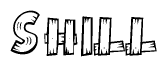 The image contains the name Shill written in a decorative, stylized font with a hand-drawn appearance. The lines are made up of what appears to be planks of wood, which are nailed together