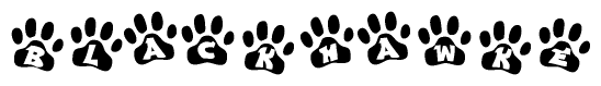 The image shows a series of animal paw prints arranged in a horizontal line. Each paw print contains a letter, and together they spell out the word Blackhawke.