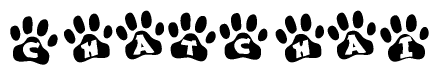 The image shows a series of animal paw prints arranged in a horizontal line. Each paw print contains a letter, and together they spell out the word Chatchai.