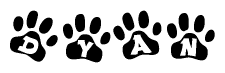 The image shows a series of animal paw prints arranged in a horizontal line. Each paw print contains a letter, and together they spell out the word Dyan.